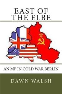 East of The Elbe