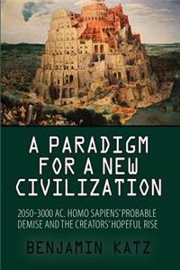 paradigm for a new civilzation-a book