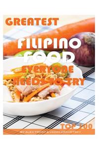 Greatest Filipino Food Everyone Needs to Try