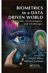 Biometrics in a Data Driven World