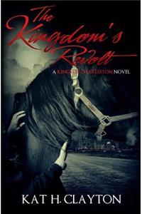 The Kingdom's Revolt