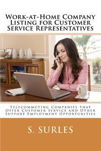 Work-at-Home Company Listing for Customer Service Representatives