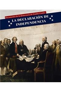 La Declaración de Independencia (Declaration of Independence)
