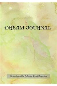 Dream Journal for Reflection and Lucid Dreaming