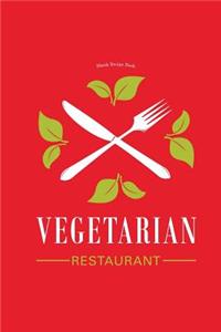 Blank Recipe Book: Vegetarian Restaurant