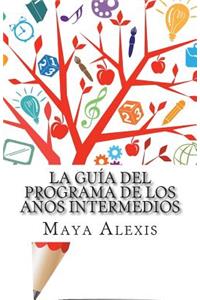 Guía del Programa de los Años Intermedios