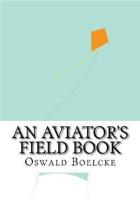 An Aviator's Field Book