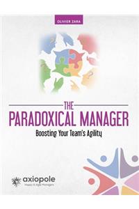 The Paradoxical Manager