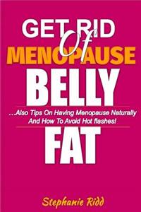 Get Rid of Menopause Belly Fat