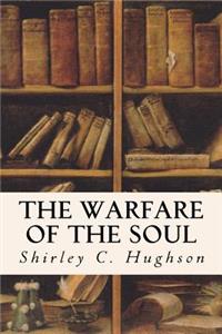 Warfare of the Soul