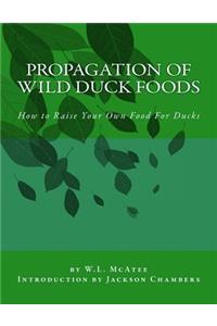 Propagation of Wild Duck Foods