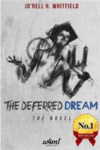 Deferred Dream