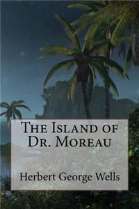 Island of Dr. Moreau Herbert George Wells