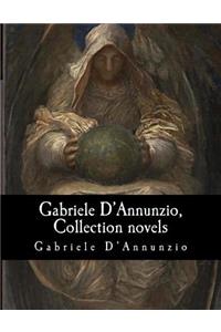 Gabriele D'Annunzio, Collection novels
