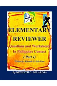 Elementary Reviewer - In Philippine Context