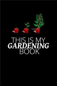 This Is My Gardening Book