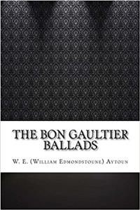 The Bon Gaultier Ballads