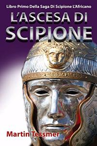 L'Ascesa Di Scipione