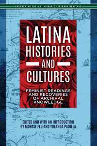 Latina Histories and Cultures