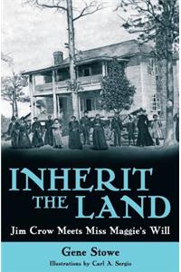 Inherit the Land