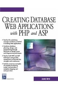 Creating Database Web Applications with PHP and ASP