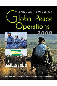 Annual Review of Global Peace Operations, 2008