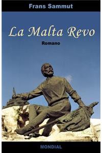 La Malta Revo (Romantraduko En Esperanto)