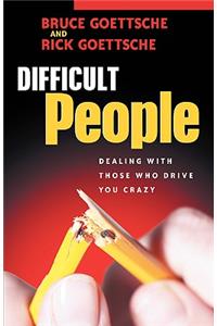 Difficult People