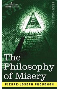 The Philosophy of Misery