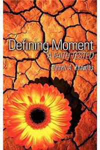 Defining Moment