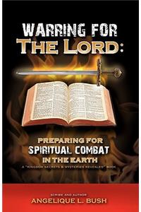 Warring for the Lord