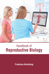 Handbook of Reproductive Biology