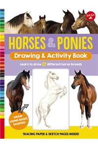 Horses & Ponies Drawing & Activity Book