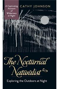 Nocturnal Naturalist