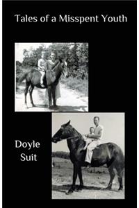 Tales of a Misspent Youth