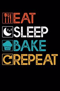 Eat Sleep Bake Repeat