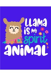 LLama Is My Spirit Animal