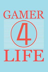 Gamer For Life