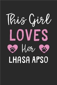 This Girl Loves Her Lhasa Apso