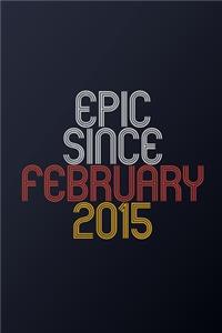 Epic Since February 2015