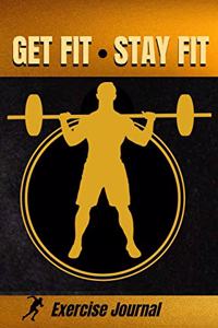 The Get Fit, Stay Fit Exercise Journal