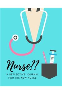 Nurse A Reflective Journal for the New Nurse