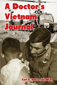 A Doctor's Vietnam Journal