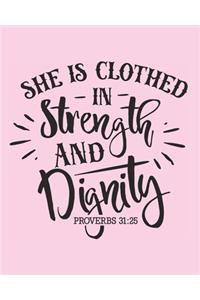 She Is Clothed in Strength and Dignity