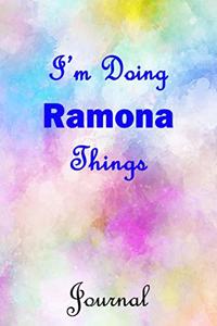 I'm Doing Ramona Things Journal