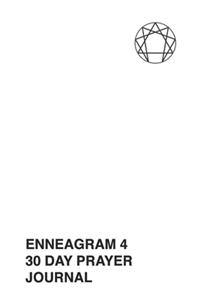 Enneagram 4 - 30 Day Prayer Journal