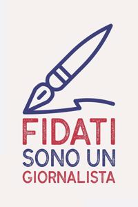 Fidati sono un GIORNALISTA