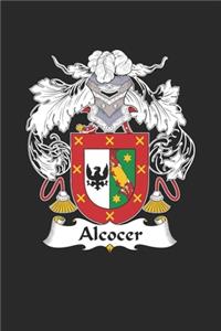 Alcocer: Alcocer Coat of Arms and Family Crest Notebook Journal (6 x 9 - 100 pages)