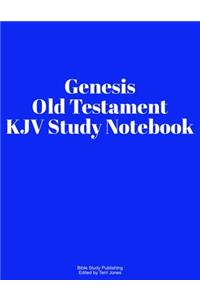 Genesis Old Testament KJV Study Notebook