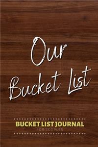 Our Bucket List Bucket List Journal for Couples